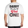 Daddy Of The Fast One Car Racing Dad 1St Birthday Boy Big And Tall Men's T-Shirt Back Print