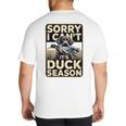 Duck Hunting Dog Sorry I Cant Its Duck Season Dad Joke Big And Tall Men's T-Shirt Back Print
