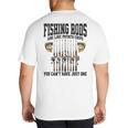 Fishing Tuna Bass Rod Fisherman Cool Dad Quote Big And Tall Men's T-Shirt Back Print