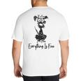 Its Fine Im Fine Everythings Fine Dog Mom Dad Lovers Big And Tall Men's T-Shirt Back Print