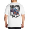 Monster Truck Dad Family Matching Monster Trucks Birthday Big And Tall Men's T-Shirt Back Print