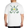 Par Dad Golf Matching Golfing Quote Party Pocket Big And Tall Men's T-Shirt Back Print