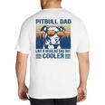 Vintage Pitbull Dad Like A Regular Dad But Cooler Big And Tall Men's T-Shirt Back Print