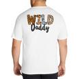 Wild Daddy Zoo Born Two Be Wild B-Day Safari Jungle Animal Big And Tall Men's T-Shirt Back Print