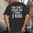 3 Kids Mom Of Three Dad Of 3 Children Parents Big And Tall Men's T-Shirt Back Print