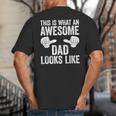 This Is What An Awesome Dad Looks Like Shirt Men Fathers Day Big And Tall Men's T-Shirt Back Print This Is What An Awesome Dad Looks Like Shirt Men Fathers Day Big And Tall Men's T-Shirt Back Print