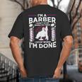 Barber s For Men Dad Hairstyling Humor Quote Small Big And Tall Men's T-Shirt Back Print