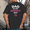 Barbie Dad Of The Birthday Girl Small Big And Tall Men's T-Shirt Back Print