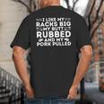 BBQ Barbecue Grilling Butt Rubbed Pork Pulled Pitmaster Dad Big And Tall Men's T-Shirt Back Print