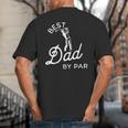 Best Dad By Par Father's Day Golf Daddy Golfing Golfer Big And Tall Men's T-Shirt Back Print