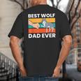 Best Wolf Dad Ever Big And Tall Men's T-Shirt Back Print