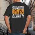 Bonus Cheer Dad Cheer Step Dad Big And Tall Men's T-Shirt Back Print