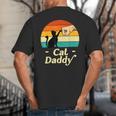 Cat Daddy Vintage Cat Lover Cat Dad Fathers Day Big And Tall Men's T-Shirt Back Print