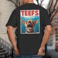 Chihuahua Teefs Top Teeth Chi Jowls Paws Dog Mom Dad Big And Tall Men's T-Shirt Back Print