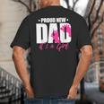 Cool Parent Apparel Proud New Dad It's A Girl Classic Fit Short Sleeve Crew Neck T-Shirt Small Big And Tall Men's T-Shirt Back Print