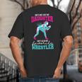 Cute Wrestling Daughter Favorite Wrestler Dad Mom Big And Tall Men's T-Shirt Back Print