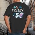 My Dad Is 50 Years Daddy Father 50th Years Birthday Big And Tall Men's T-Shirt Back Print