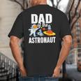 Dad Of The Astronaut Space Astronaut Birthday Family Big And Tall Men's T-Shirt Back Print