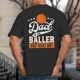 Dad Of The Baller Birthday Boy Basketball Themed Party Big And Tall Men's T-Shirt Back Print