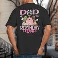 Dad Of The Birthday Girl 1St Birthday Pink Cow Farm Big And Tall Men's T-Shirt Back Print