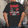 Dad Of The Birthday Girl Family Ladybug Birthday Big And Tall Men's T-Shirt Back Print