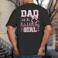 Dad Of The Birthday Girl Pink Bow Flower Birthday Girl Big And Tall Men's T-Shirt Back Print