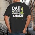 Dad Of The Birthday Snake Themed Birthday Party Big And Tall Men's T-Shirt Back Print