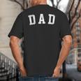 Dad Classic Bold Font Father's Day Dad Big And Tall Men's T-Shirt Back Print