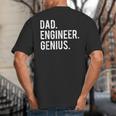 Dad Engineer Genius Cute Engineering Father Big And Tall Men's T-Shirt Back Print