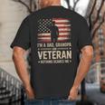 Im A Dad Grandpa And A Veteran Nothing Scares Me Veteran Big And Tall Men's T-Shirt Back Print