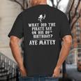 Dad Joke Pirates 80th Birthday Aye Matey T-Shirt Big And Tall Men's T-Shirt Back Print Dad Joke Pirates 80th Birthday Aye Matey T-Shirt Big And Tall Men's T-Shirt Back Print