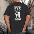 Dad Who Has a Karate Daughter Dad & Daughter Big And Tall Men's T-Shirt Back Print Dad Who Has a Karate Daughter Dad & Daughter Big And Tall Men's T-Shirt Back Print