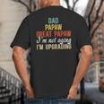 Dad Papaw Great Papaw I'm Upgrading Great Papaw Big And Tall Men's T-Shirt Back Print