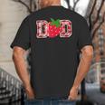Dad Strawberry Birthday Big And Tall Men's T-Shirt Back Print