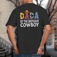 Dada 1st Birthday Cowboy Western Dada Birthday Boy Big And Tall Men's T-Shirt Back Print