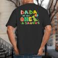 Dada Of The One-A-Saurus 1st Birthday Boy Dinosaur Family Big And Tall Men's T-Shirt Back Print