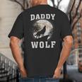 Daddy Wolf Wolves Dad Moon Fathers Day Big And Tall Men's T-Shirt Back Print