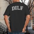 DILF Varsity Style DAD Older More Mature Men Big And Tall Men's T-Shirt Back Print