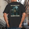 Don't Worry Kitten Daddy's Here Big And Tall Men's T-Shirt Back Print
