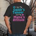 Family Tee I Got My Daddy's Temper And Mama's Attitude Big And Tall Men's T-Shirt Back Print Family Tee I Got My Daddy's Temper And Mama's Attitude Big And Tall Men's T-Shirt Back Print