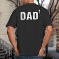 Father's Day Shirt Dad To The First Power Shirt Big And Tall Men's T-Shirt Back Print