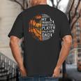 My Favorite Basketball Player Calls Me Dad Basketball Dad Big And Tall Men's T-Shirt Back Print