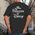 My Favorite Princess Calls Me Daddy Daughter Fathers Day Big And Tall Men's T-Shirt Back Print