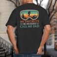 My Favorite Ski Buddies Call Me Dad Ski Dad Big And Tall Men's T-Shirt Back Print