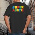 Gamer Aunt Super Auntie Gaming Matching Dad & Mom Kids Big And Tall Men's T-Shirt Back Print Gamer Aunt Super Auntie Gaming Matching Dad & Mom Kids Big And Tall Men's T-Shirt Back Print