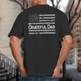 Grateful Dad Father's Day Papa Daddy Best Dad Big And Tall Men's T-Shirt Back Print