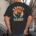 Groovy Daddy 70s Aesthetic Nostalgia 1970's Retro Groovy Dad Big And Tall Men's T-Shirt Back Print Groovy Daddy 70s Aesthetic Nostalgia 1970's Retro Groovy Dad Big And Tall Men's T-Shirt Back Print