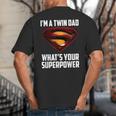 I'm A Twin DAD-What's Your Superpower Big And Tall Men's T-Shirt Back Print I'm A Twin DAD-What's Your Superpower Big And Tall Men's T-Shirt Back Print