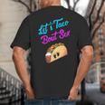 Mom Dad Let's Taco Bout Sex Gender Reveal Party Big And Tall Men's T-Shirt Back Print