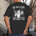 Not Now Kitten Daddy Increasing Shareholder Value Alpha Wolf Big And Tall Men's T-Shirt Back Print